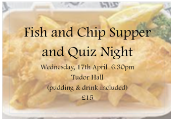 17th April: Fish & Chip Supper and Quiz Night